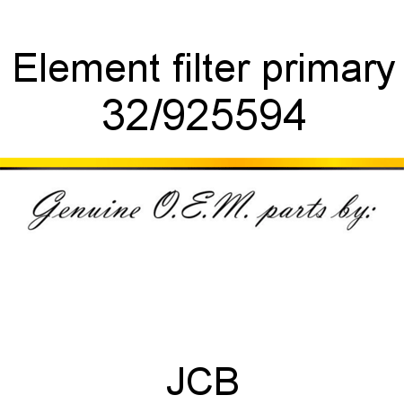 Element, filter, primary 32/925594