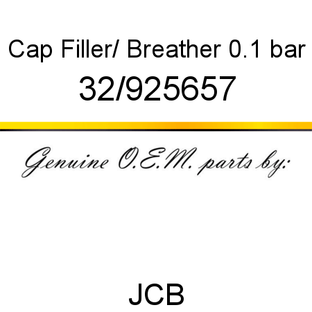 Cap, Filler/ Breather, 0.1 bar 32/925657