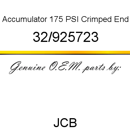 Accumulator, 175 PSI, Crimped End 32/925723