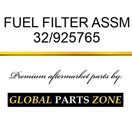 FUEL FILTER ASSM 32/925765