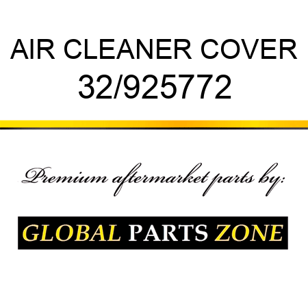AIR CLEANER COVER 32/925772