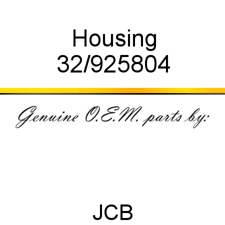 Housing 32/925804
