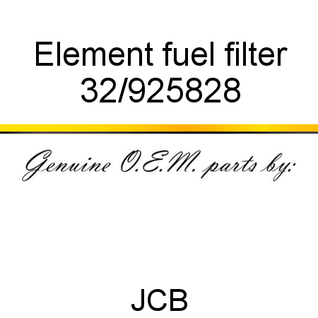 Element fuel filter 32/925828
