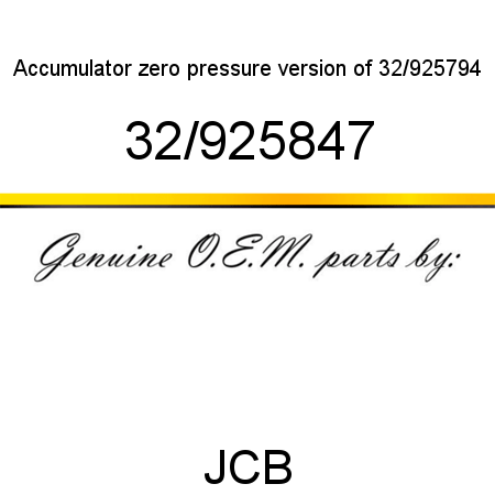 Accumulator, zero pressure, version of 32/925794 32/925847