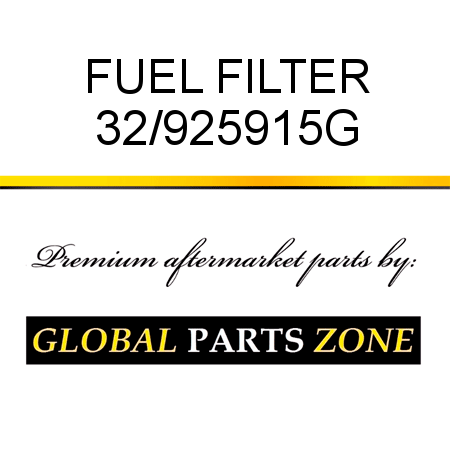 FUEL FILTER 32/925915G