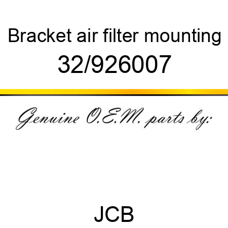 Bracket, air filter mounting 32/926007