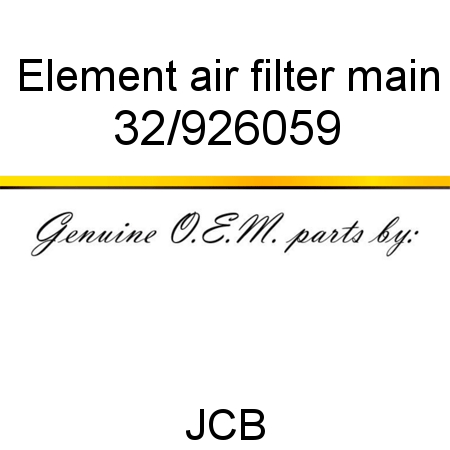 Element, air filter, main 32/926059