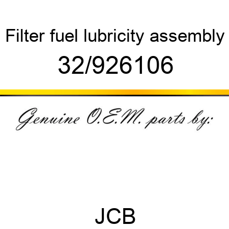 Filter, fuel lubricity, assembly 32/926106