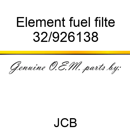 Element fuel filte 32/926138