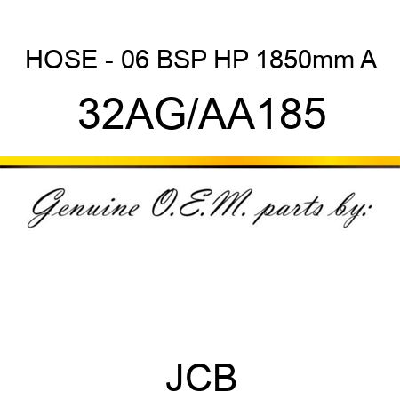 HOSE - 06 BSP HP 1850mm A 32AG/AA185