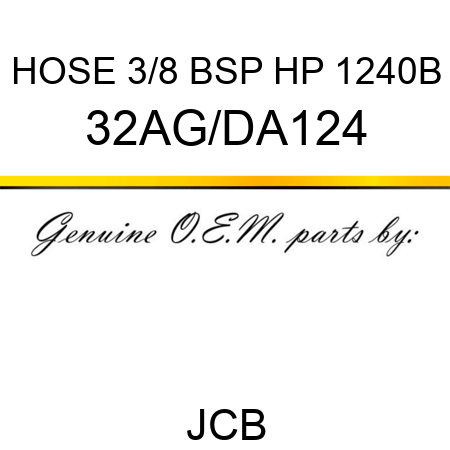 HOSE 3/8 BSP HP 1240B 32AG/DA124