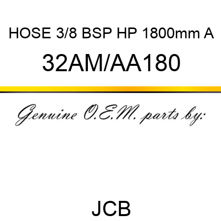 HOSE 3/8 BSP HP 1800mm A 32AM/AA180