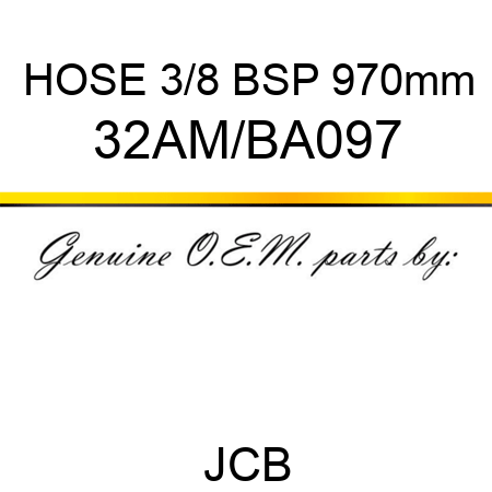 HOSE 3/8 BSP 970mm 32AM/BA097