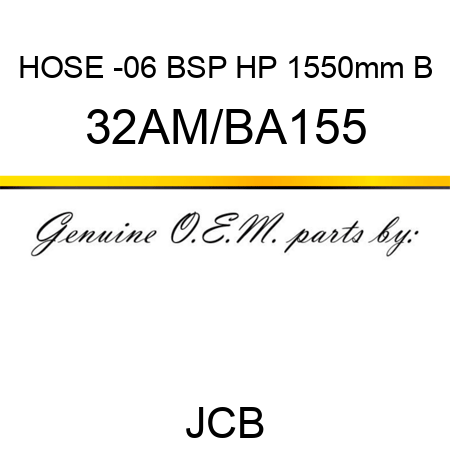 HOSE -06 BSP HP 1550mm B 32AM/BA155