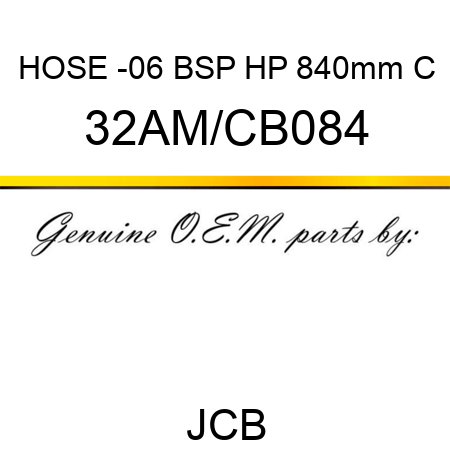 HOSE -06 BSP HP 840mm C 32AM/CB084
