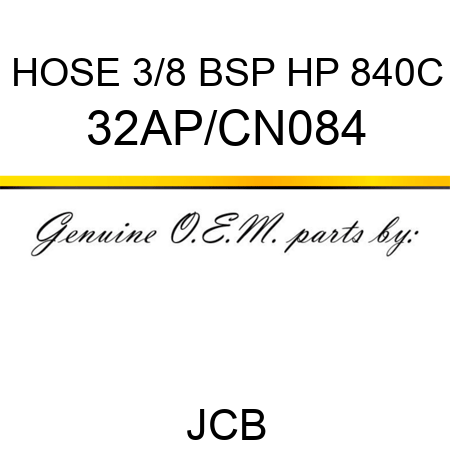 HOSE 3/8 BSP HP 840C 32AP/CN084