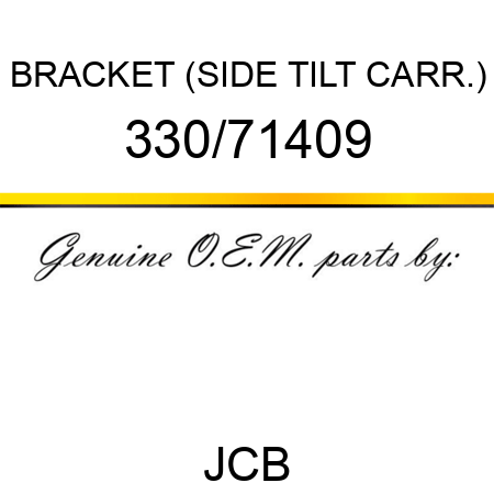 BRACKET (SIDE TILT CARR.) 330/71409
