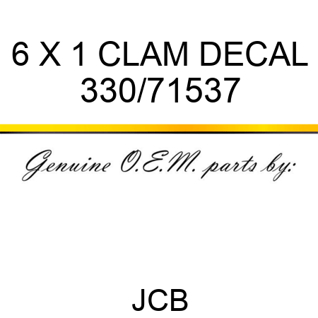 6 X 1 CLAM DECAL 330/71537