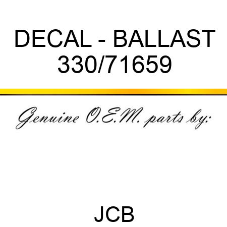 DECAL - BALLAST 330/71659