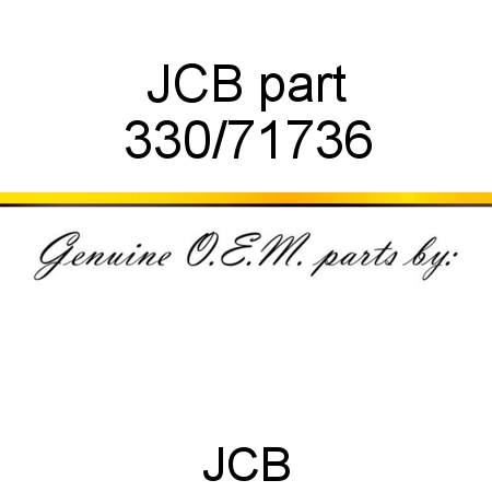 JCB part 330/71736