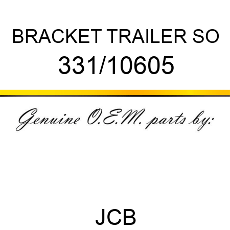 BRACKET TRAILER SO 331/10605
