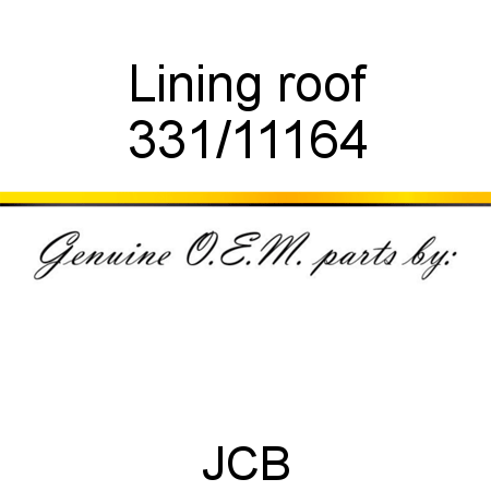 Lining, roof 331/11164