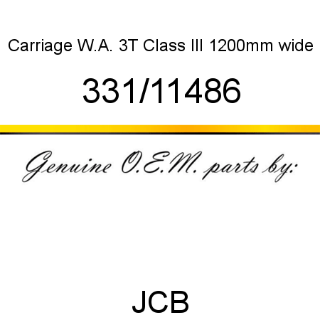 Carriage, W.A. 3T Class III, 1200mm wide 331/11486