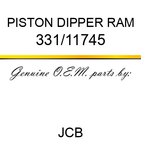 PISTON DIPPER RAM 331/11745