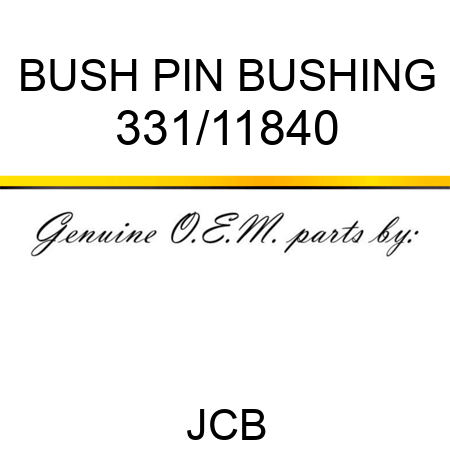 BUSH PIN BUSHING 331/11840