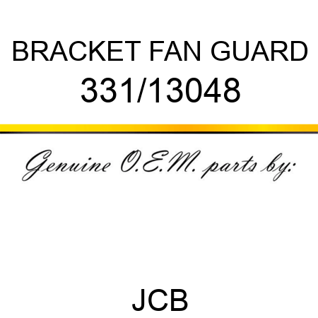BRACKET FAN GUARD 331/13048