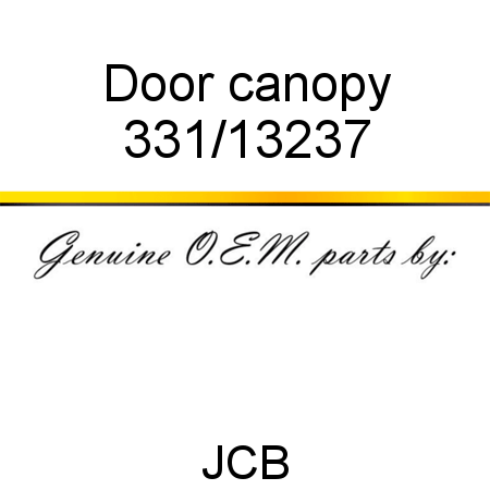 Door, canopy 331/13237