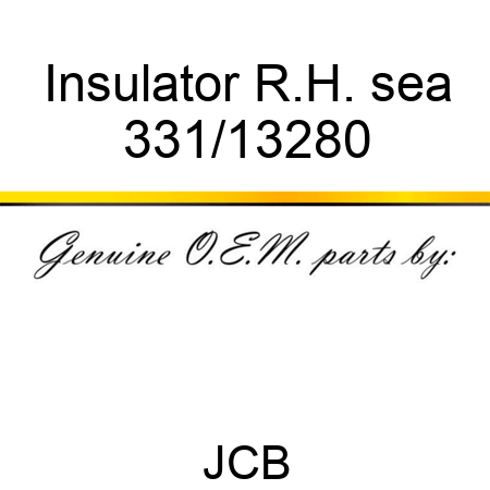 Insulator R.H. sea 331/13280