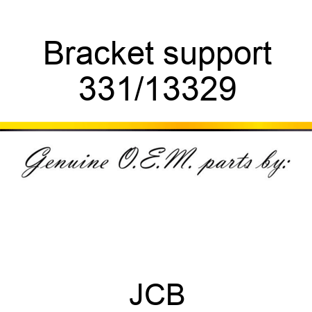 Bracket support 331/13329