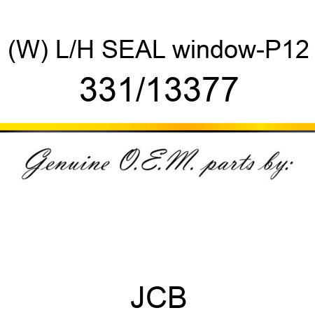 (W) L/H SEAL window-P12 331/13377