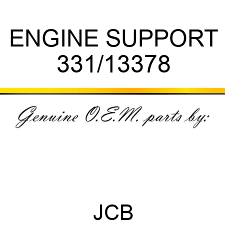 ENGINE SUPPORT 331/13378