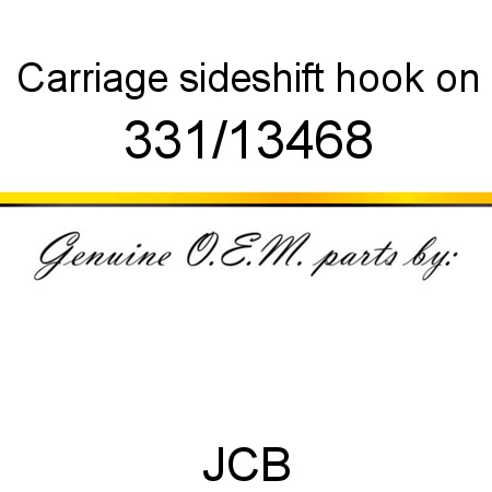 Carriage, sideshift, hook on 331/13468