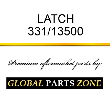 LATCH 331/13500
