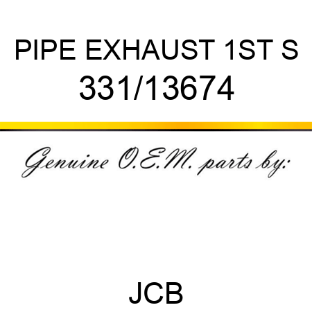 PIPE EXHAUST 1ST S 331/13674
