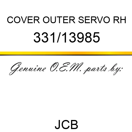 COVER OUTER SERVO RH 331/13985