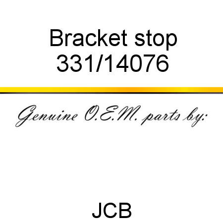 Bracket, stop 331/14076