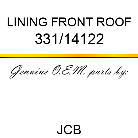 LINING FRONT ROOF 331/14122
