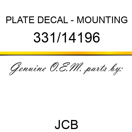 PLATE, DECAL - MOUNTING 331/14196