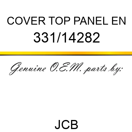 COVER TOP PANEL EN 331/14282