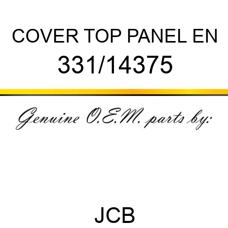 COVER TOP PANEL EN 331/14375