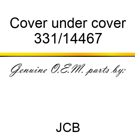 Cover under cover 331/14467