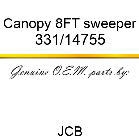 Canopy 8FT sweeper 331/14755