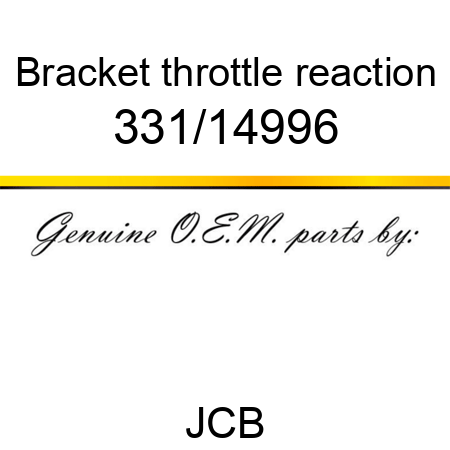 Bracket, throttle reaction 331/14996