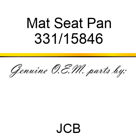 Mat Seat Pan 331/15846