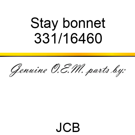 Stay bonnet 331/16460