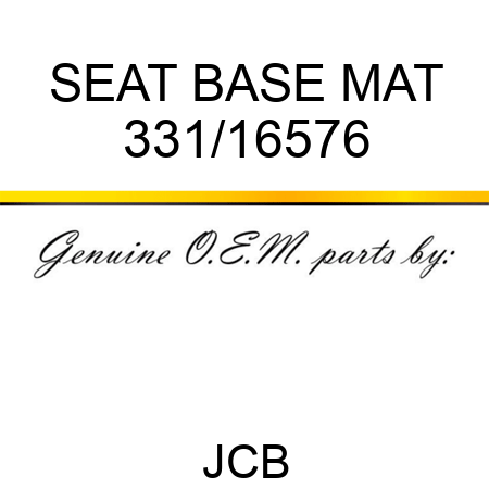 SEAT BASE MAT 331/16576